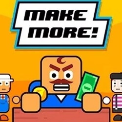 Make More (Unlimited Money)